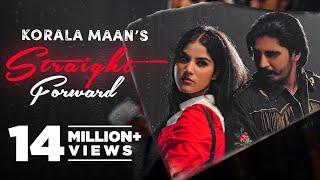 New Punjabi Song 2022 |Straight Forward|Korala Maan |Latest Punjabi Song 2022 |New Punjabi Songs2022