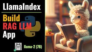 Step-by-Step Guide to Build RAG App using LlamaIndex | Ollama | Llama-2 | Python