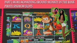 PART 2! MORE MONKEYING AROUND with MONKEY IN THE BANK! #piratesparrowslots