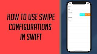 How to use Swipe Configurations in Swift