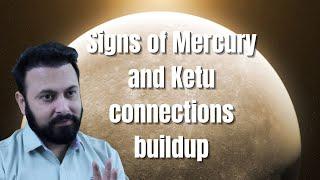 Signs of Mercury and Ketu connections buildup | Guru Ji Dr.Raj Indian Astrologer in Singapore