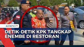 Inilah Detik-Detik KPK Tangkap Gubernur Papua Lukas Enembe di Sebuah Restoran