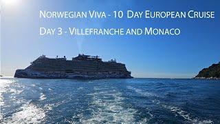 Norwegian Viva - 10 Day European Cruise - Day 03 Villefranche and Monaco