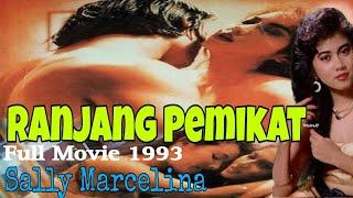 Ranjang Pemikat (Full Movie) - Sally Marcelina 1993 No Sensor #film #jadul #indonesia