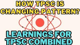 TPSC Combined Exam | How the pattern of TPSC Exam is changing? | #jrbt #tpsc