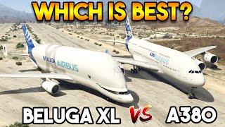 GTA 5 ONLINE : AIRBUS BELUGA XL VS A380 (WHICH IS BEST BIGGEST PLANE?)