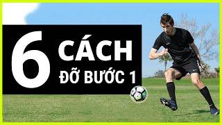 6 CÁCH ĐỠ BƯỚC 1 THOÁT HẬU VỆ HIỆU QUẢ VÀ ĐẸP MẮT (Vietsub)