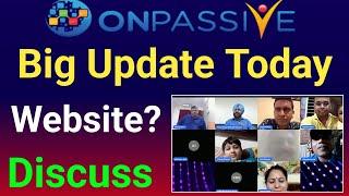 Onpassive Big Update Today | Ash Sir Update | Ecosystem Website Live Update