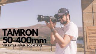 Affordable Super Zoom Lens - Tamron 50-400mm for Sony Cameras