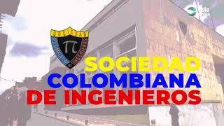 SOCIEDAD DE INGENIEROS DE COLOMBIA - Universidad La Gran Colombia