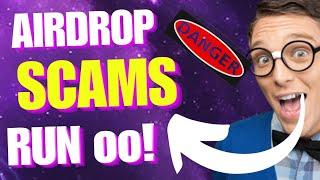 CRYPTO AIRDROP SCAMS TO AVOID (WATCH THIS BEFORE CLAIMING ANY AIRDROP)