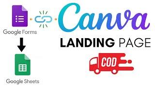 Create a Landing Page in Canva and link it to Google Forms and Google Sheets