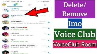 How To Remove Imo Voice Club 2023 | Delete Imo Voice Club Room