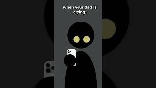 When Your mom is crying vs your dad is crying #shorts #short #fyp #animation #mom #dad #crying  #sad