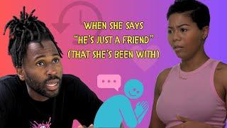 "He's Just A Friend" | Jae The Fade