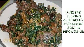 How to Cook Nigerian Vegetable Soup | Edika Ikon and Periwinkle Snail | Vegetable Soup recipe