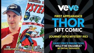 Veve Journey Into Mystery 83 Comic Announced! Big Grail! Reaction and Early Price Predictions.