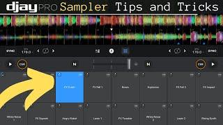 Djay Pro Sampler Tips and Tricks