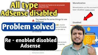 All type AdSense disable problem solve | how to re enable disable AdSense account on YouTube2019