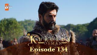 Kurulus Osman Urdu - Season 5 Episode 134