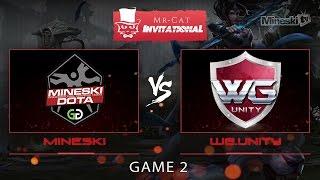 Mineski vs WG.Unity | Mr. Cat Invitational | Playoffs| Best of 3 | Game 2