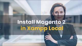 How to Install Magento 2 To Your Website on Localhost Using XamPP