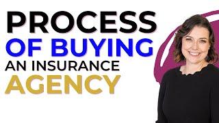 Process of Buying An Insurance Agency