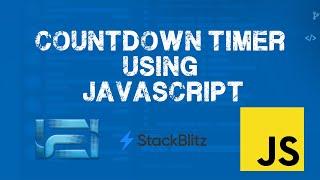 Create a Dynamic Countdown Timer in JavaScript - YouTube Tutorial