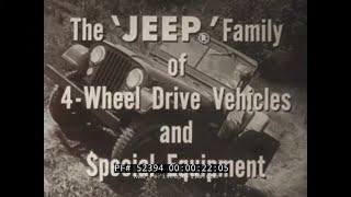 1954 JEEP PROMO FILM   THE JEEP FAMILY OF 4-WHEEL DRIVE VEHICLES AND SPECIAL EQUIPMENT 52394