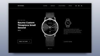 Responsive Watches Website Using HTML CSS And JavaScript | Product Page Website