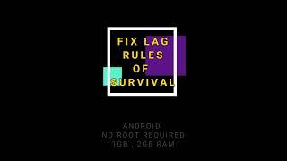 HOW TO FIX LAG IN RULES OF SURVIVAL 1GB RAM ANDROID PLAY SMOOTH (  NONE ROOTED ) 60FPS