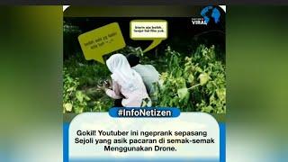 VIRAL!!! Youtuber Ini Ngeprank Sepasang Sejoli Yang Asik Pacarsn Di Semak Semak Munggunakan Drone