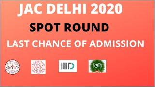 JAC 2020 Spot Round Counselling  | Admission in DTU/NSUT/IIITD/IGDTUW | JAC Delhi cut off |  Cut Off