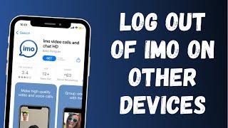 How do I Logout of IMO on other devices