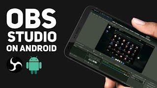 OBS Studio on Android | No Root