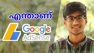 What is Google AdSense ? | Malayalam | How to create a AdSense Account