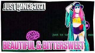 Just Dance 2021: BEAUTIFUL & BITTERSWEET by Mia Rodriguez | Fanmade Mashup Gameplay