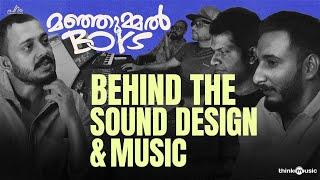 Manjummel Boys (Behind The Sound Design & Music) | Chidambaram | Sushin Shyam | Parava Films