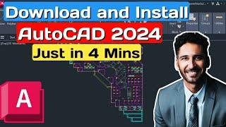 How to Download and Install AutoCAD 2024 Software