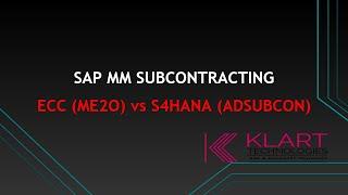 SAP MM Tutorials - 10 | Subcontracting in ECC (ME2O) & S4Hana(ADSUBCON)