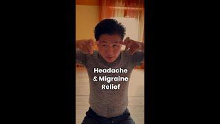 Headache & Migraine Relief with Master Yang