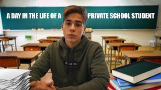 A Day in the Life of a Private School Student...