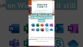 Still working, install Microsoft 365 online on windows 7 #windows #microsoft #office #windows7