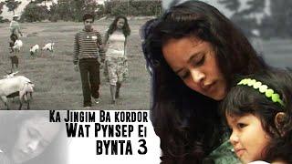 KA JINGIM BA KORDOR WAT PYNSEP EI BYNTA 3