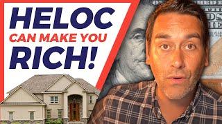 How Can I Get Rich with the HELOC Method?