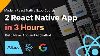 Build 2 React Native app in 3 hours using React Native, Expo, News Api, Google AI bard Chatbot