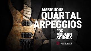 MODERN sound with Ambiguous QUARTAL ARPEGGIOS!