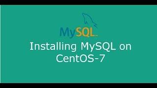 Installing MySQL on CentOS7