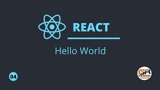 ReactJS Tutorial for Beginners #4- Hello World [Hindi]