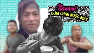 Nanami - "Cơm Chan Nước Mắt" | NMT Vlog